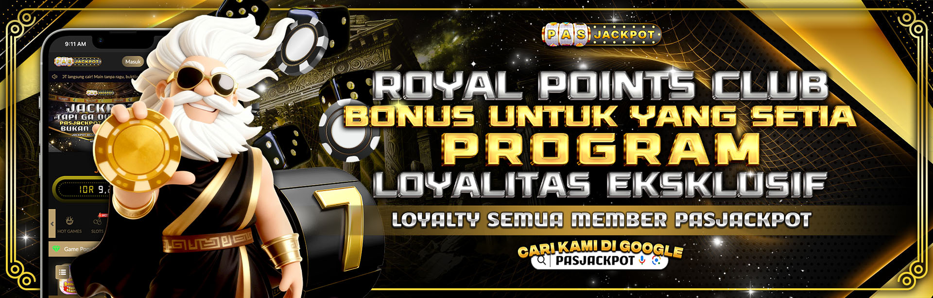 Program Loyalitas Eksklusif untuk Member PASJACKPOT