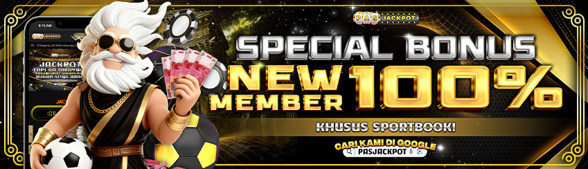 BONUS  NEW MEMBER SPORT 100% JACKPOT